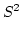 $\displaystyle S^2$